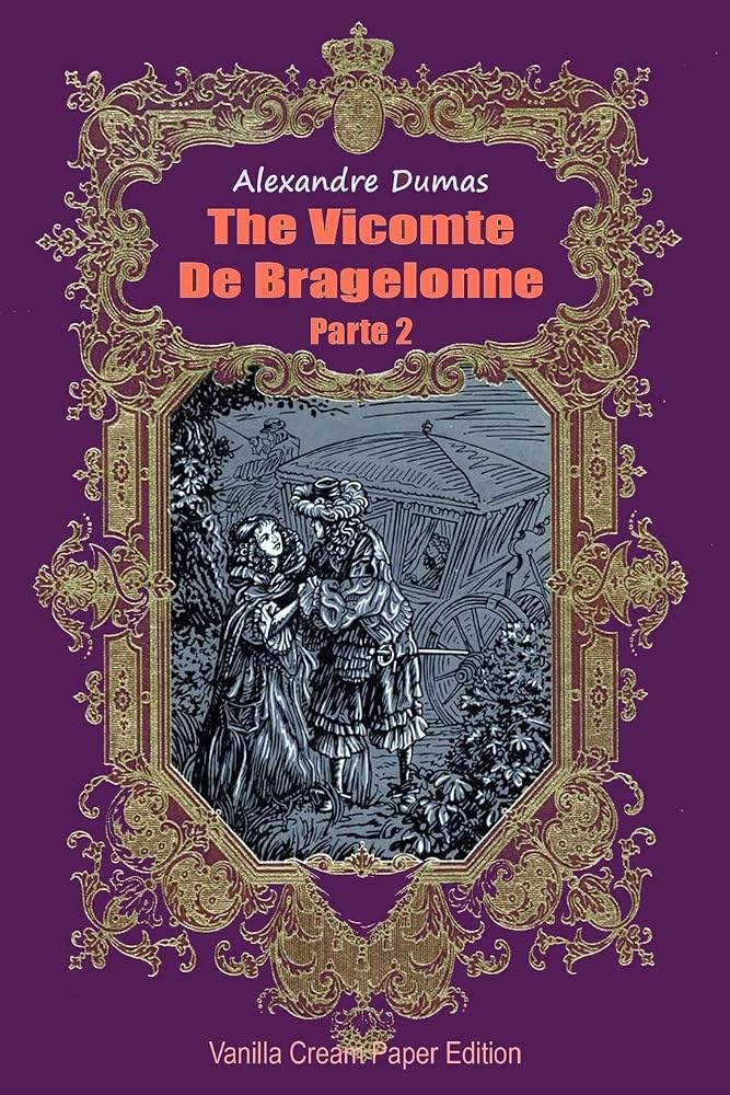 The Vicomte De Bragelonne Parte 2 cover image