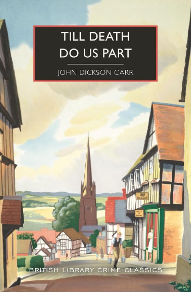 Till Death Do Us Part (British Library Crime Classics) cover image