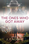 The Ones Who Got Away cover image