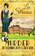 Murder at Kensington Gardens: a cozy historical 1920s mystery (Ginger Gold Mystery) cover image