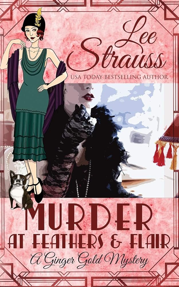 Murder at Feathers & Flair: a cozy historical 1920s mystery (Ginger Gold Mystery) cover image