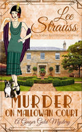 Murder on Mallowan Court: a cozy historical 1920s mystery (Ginger Gold Mystery) cover image