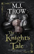 The Knight's Tale (A Geoffrey Chaucer mystery, 1) cover image