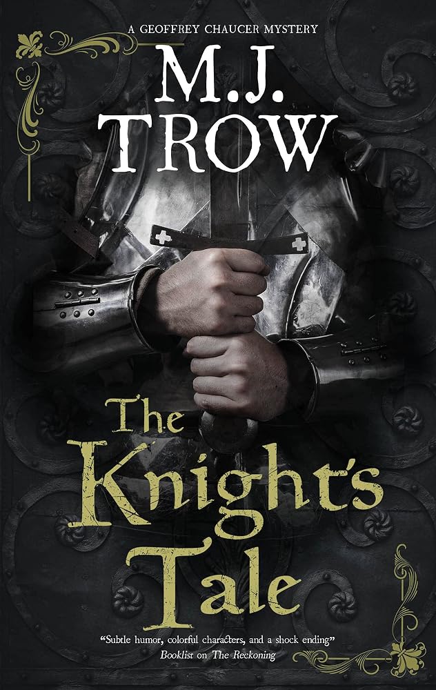 The Knight's Tale (A Geoffrey Chaucer mystery, 1) cover image
