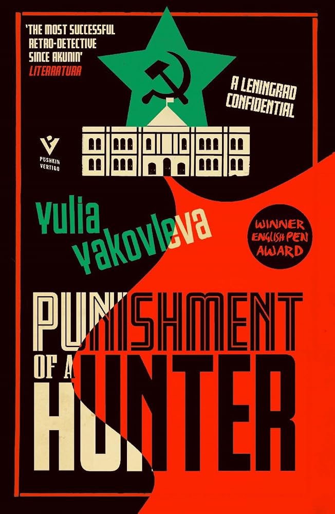 Punishment of a Hunter: A Leningrad Confidential (The Leningrad Confidential Series) cover image