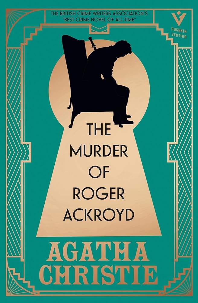 The Murder of Roger Ackroyd, Deluxe Edition: A gorgeous gift edition of the world’s greatest crime writer’s best and most influential mystery (Pushkin Vertigo) cover image