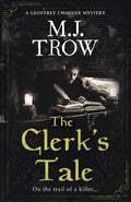 The Clerk's Tale: a gripping medieval murder mystery (Geoffrey Chaucer Mystery) cover image