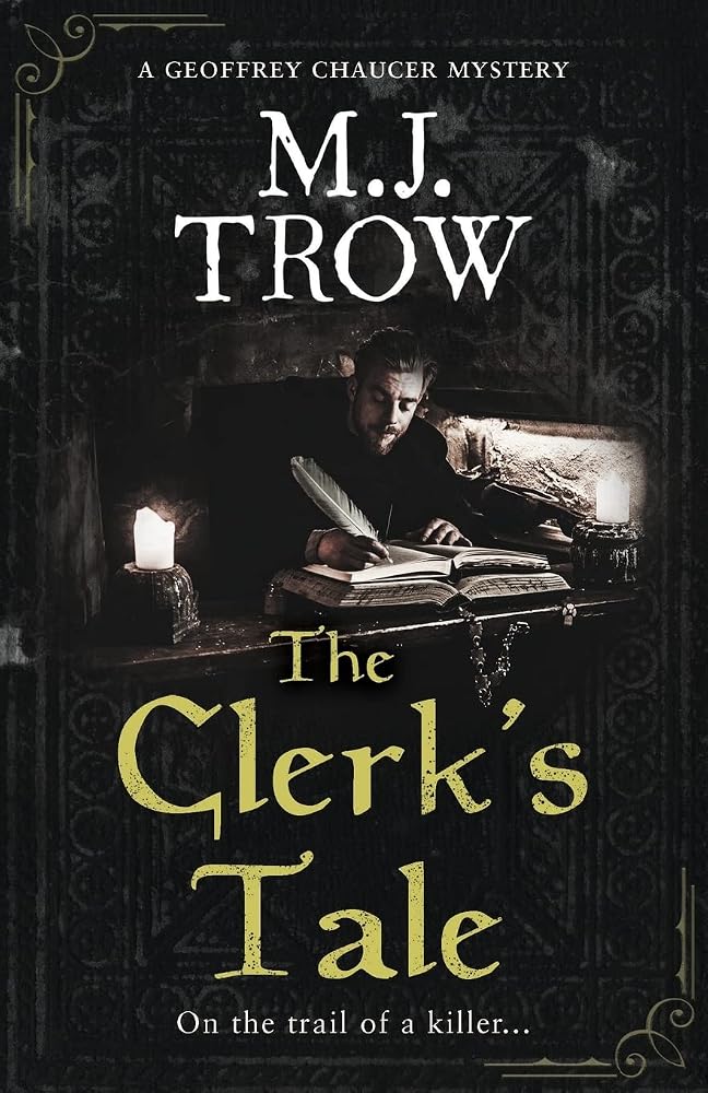 The Clerk's Tale: a gripping medieval murder mystery (Geoffrey Chaucer Mystery) cover image