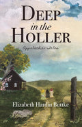 Deep in the Holler: Appalachian Tales cover image