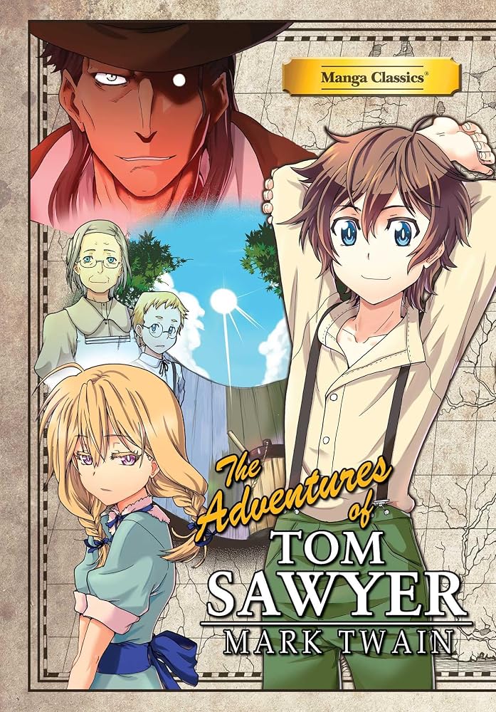 Manga Classics: The Adventures of Tom Sawyer (Paperback) (11) (Manga Classics: Paperback) cover image