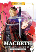 Manga Classics: Macbeth - Full Original Text Edition (Paperback) (Manga Classics: Paperback) cover image