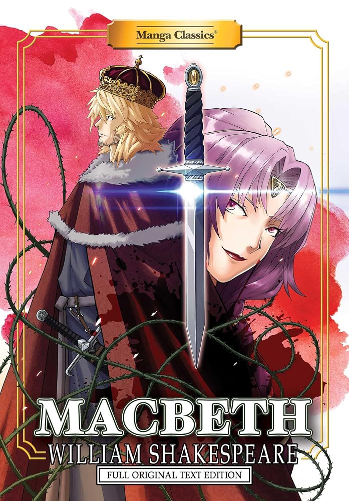 Manga Classics: Macbeth - Full Original Text Edition (Paperback) (Manga Classics: Paperback) cover image