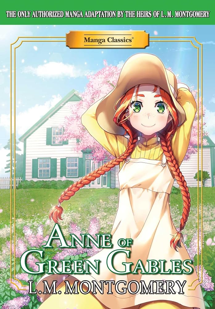 Manga Classics: Anne of Green Gables (Paperback) (20) (Manga Classics: Paperback) cover image