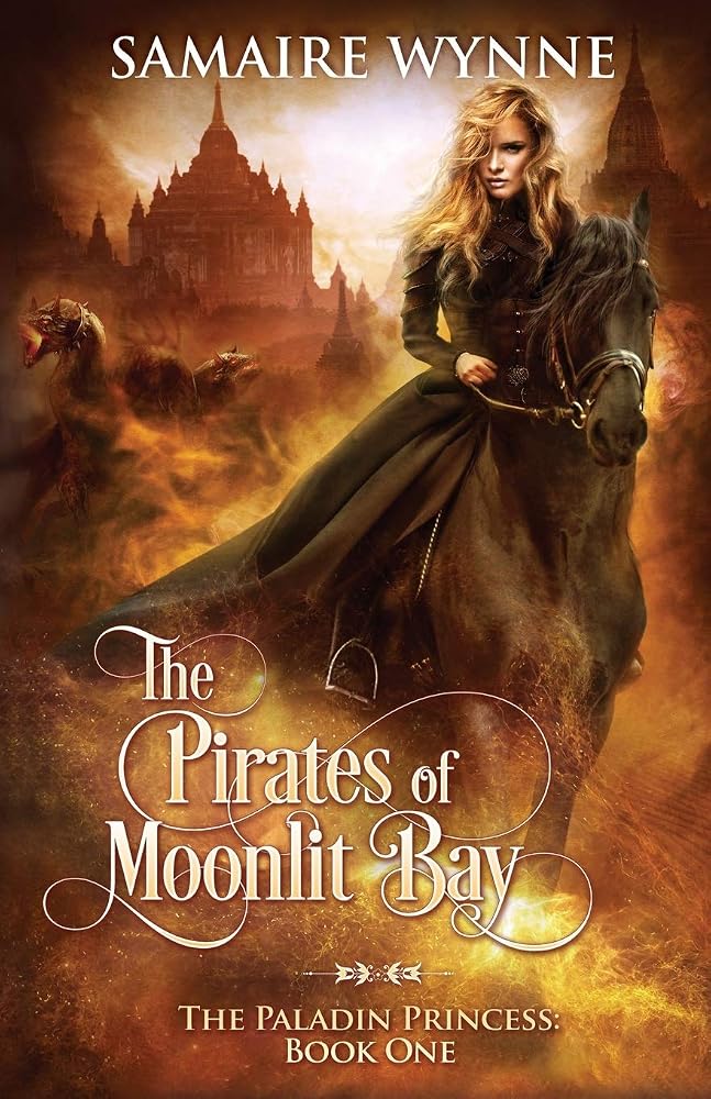 The Pirates of Moonlit Bay (The Paladin Princess) cover image
