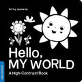 Hello, My World: A High-Contrast Board Book for Babies, Perfect for a Shower Gift (High-Contrast Books) cover image