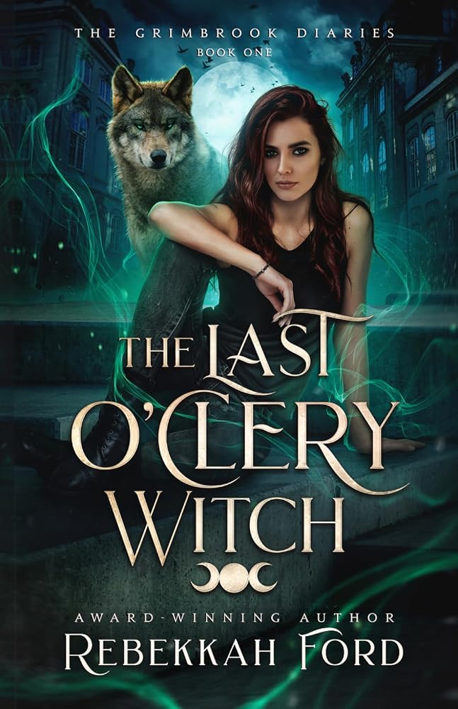 The Last O'Clery Witch (The Grimbrook Diaries) cover image