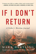 If I Don't Return: A Father's Wartime Journal cover image