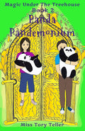 Panda Pandemonium (Magic Under The Treehouse) cover image