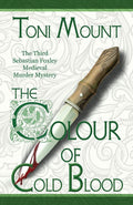 The Colour of Cold Blood: The Third Sebastian Foxley Medieval Murder Mystery: 3 cover image