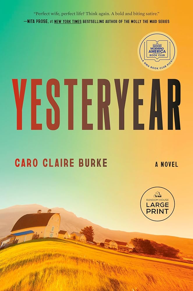 Yesteryear: A GMA Book Club Pick: A Novel cover image