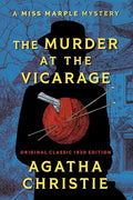 The Murder at the Vicarage: Original Classic 1930 Edition cover image