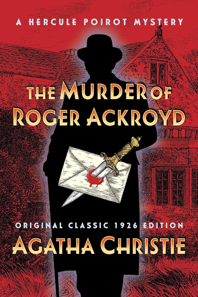 The Murder of Roger Ackroyd (Original Classic 1926 Edition): A Hercule Poirot Mystery cover image
