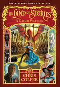 The Land of Stories: A Grimm Warning: Hardcover