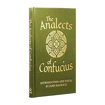 Analects Of Confucius (Arcturus Silkbound Classics)