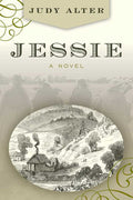 Jessie by Judy Alter: Paperback; 312 pages / English