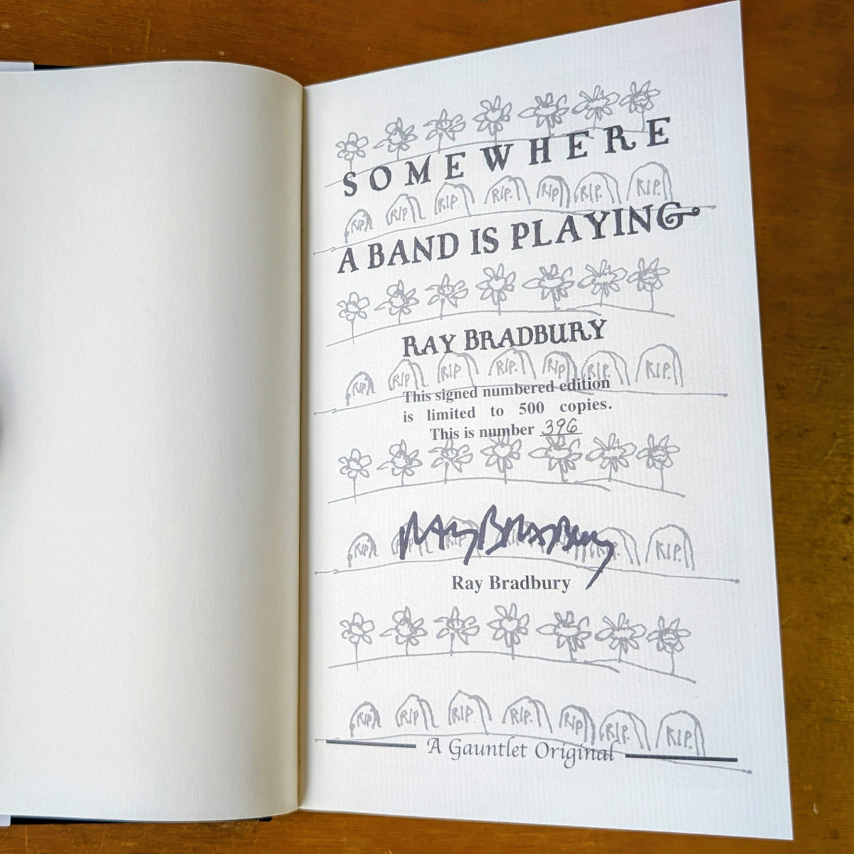 Somewhere A Band Is Playing by Ray Bradbury Signed Mint Limited Edition #396/500