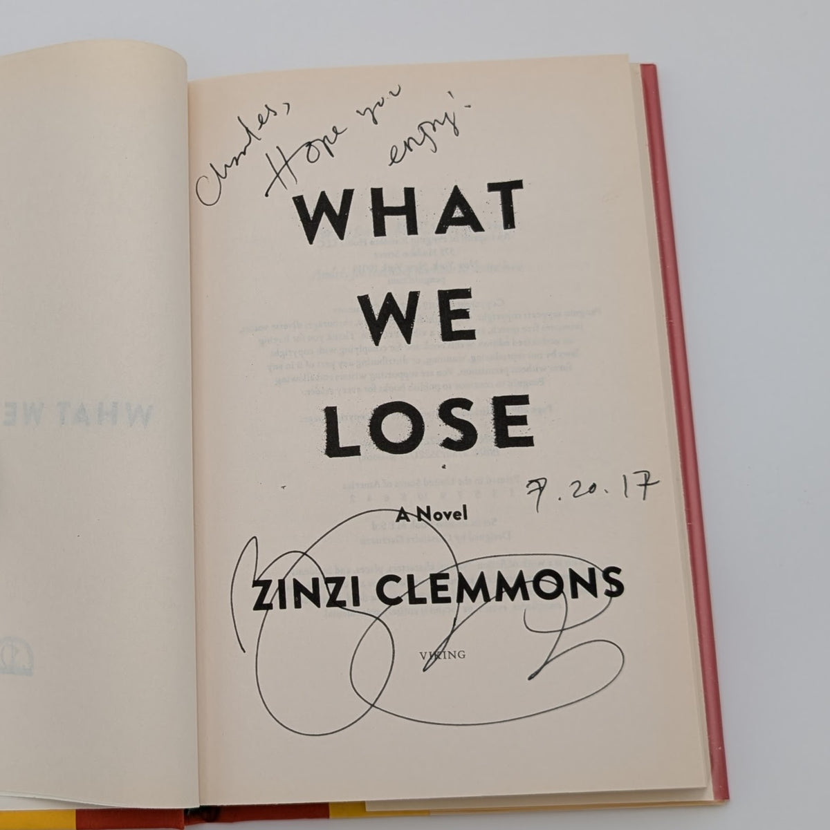 What We Lose — Zinzi Clemmons — Signed First Edition (2017, Viking) — NF/NF