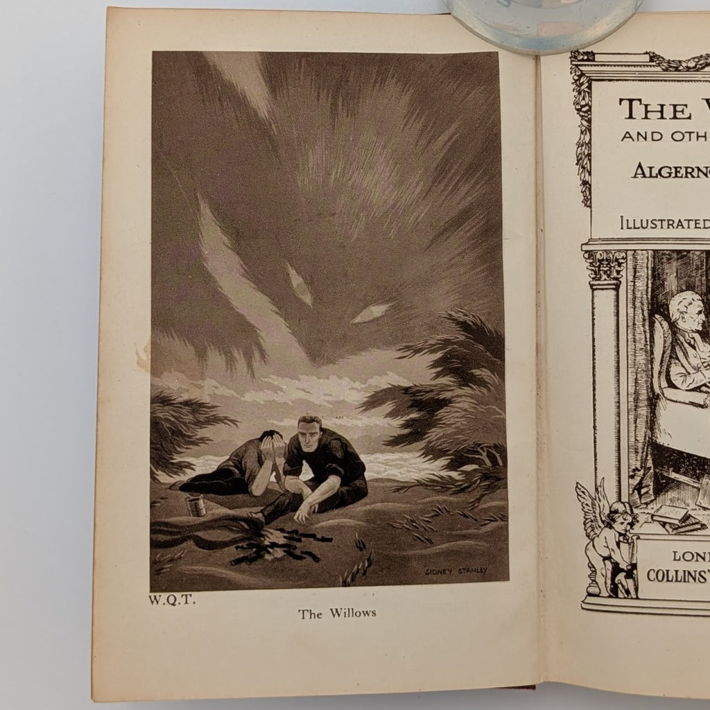 RARE c.1910 U.K. Edition — The Willows and Other Queer Tales — Algernon Blackwood — Illustrated by Sidney Stanley — Collins’ Clear‑Type Press