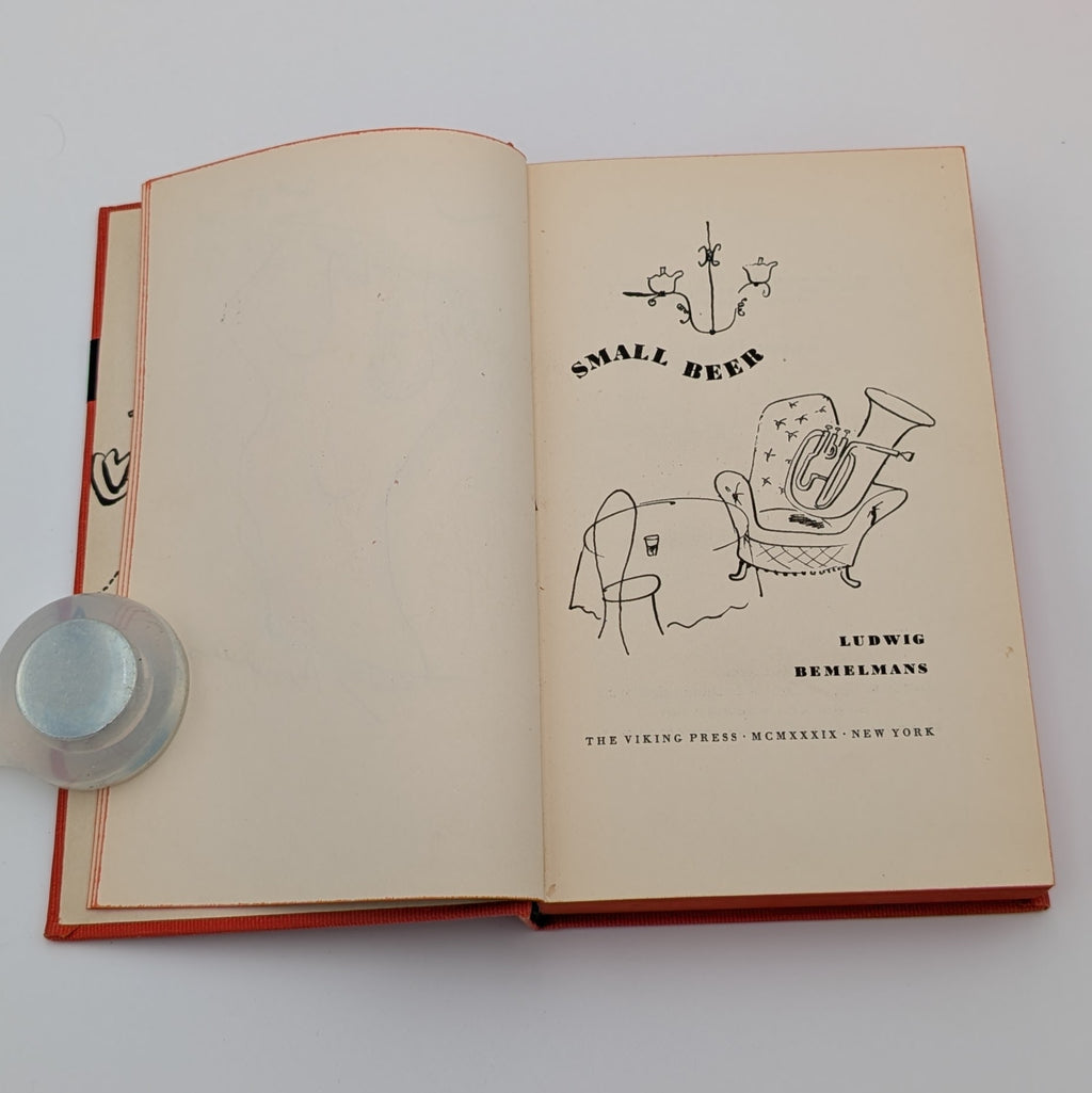 Small Beer – Limited Edition #71/175 with Original Full-Page Drawing Signed & Captioned by Ludwig Bemelmans (1939 Viking)