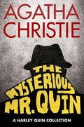 Mysterious Mr. Quin, The : Agatha Christie