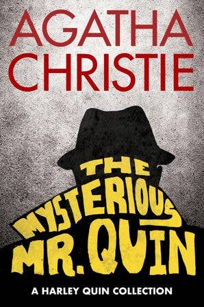 Mysterious Mr. Quin, The : Agatha Christie
