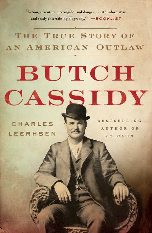 Butch Cassidy by Charles Leerhsen: Paperback; 320 pages / English