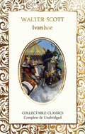 Ivanhoe by Sir Walter Scott: Hardcover; 672 pages / English
