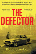 Defector by Richard Kerbaj: Hardcover; 352 pages / English