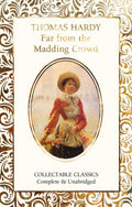 Far from the Madding Crowd by Thomas Hardy: Hardcover; 544 pages / English