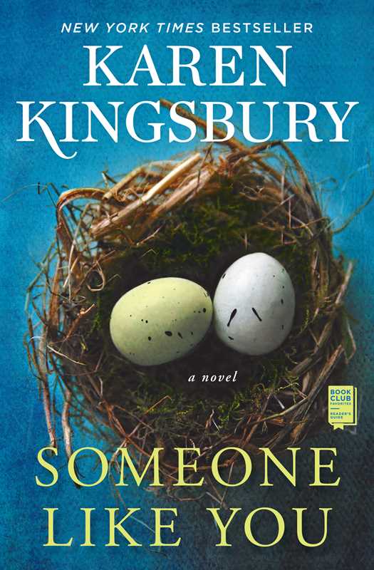 Someone Like You by Karen Kingsbury: Paperback; 320 pages / English