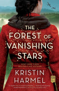 Forest of Vanishing Stars by Kristin Harmel: Paperback; 416 pages / English