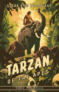 Tarzan of the Apes  (Trade Paperback)