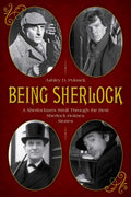 Being Sherlock by Ashley D. Polasek: Paper Over Board; 448 pages / English