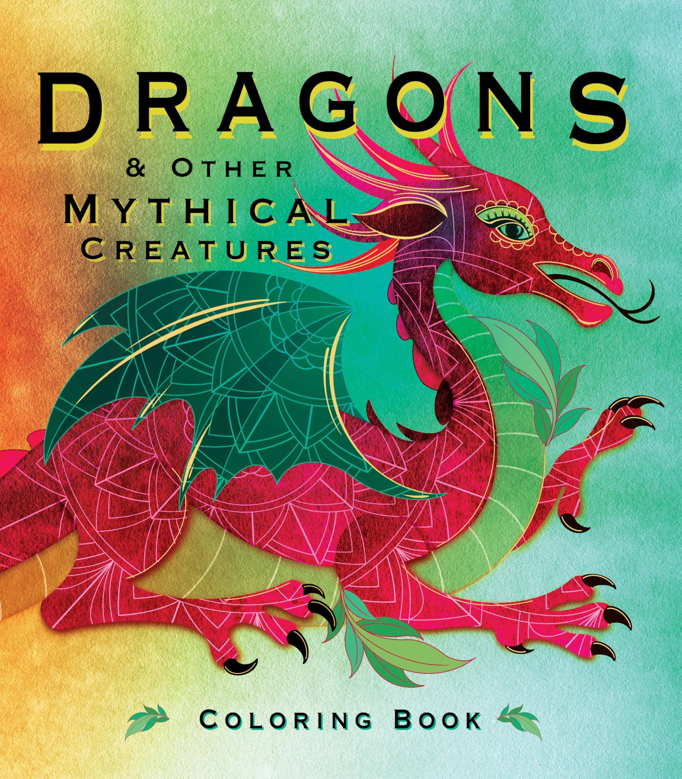 Dragons and Other Mythical Creatures Coloring Book
