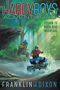 Return to Black Bear Mountain by Franklin  W. Dixon: Paperback; 176 pages / English