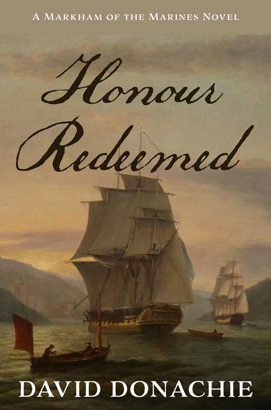 Honour Redeemed by David Donachie: Paperback; 336 pages / English