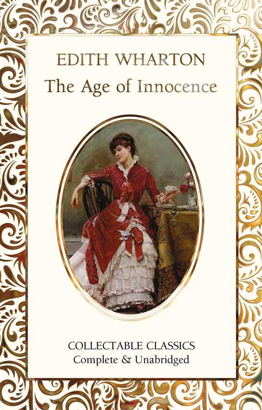 Age of Innocence by Edith Wharton: Hardcover; 384 pages / English