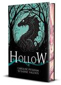 Hollow (Book 1 in the Crown of Hearts & Chaos series) Deluxe Edition by Caroline Peckham: Hardcover; 560 pages / English