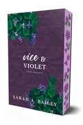 Vice & Violet by Sarah A. Bailey: Paperback; 400 pages / English