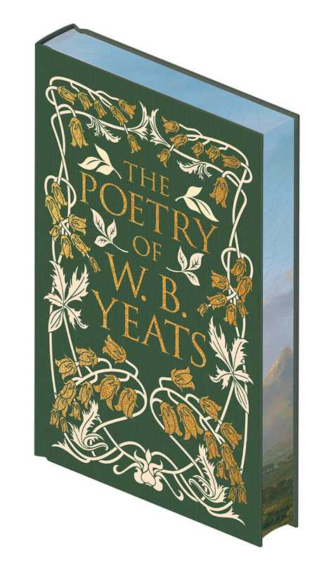 Poetry of W. B. Yeats by W. B. Yeats: Hardcover; 224 pages / English